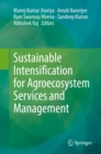 Image for Sustainable Intensification for Agroecosystem Services and Management