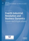 Image for Fourth Industrial Revolution and Business Dynamics: Issues and Implications