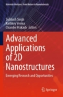 Image for Advanced applications of 2D nanostructures  : emerging research and opportunities