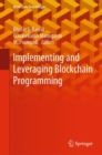 Image for Implementing and leveraging blockchain programming