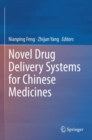 Image for Novel Drug Delivery Systems for Chinese Medicines