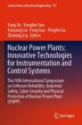 Image for Nuclear power plants  : innovative technologies for instrumentation and control systems instrumentation and control systems