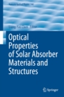 Image for Optical Properties of Solar Absorber Materials and Structures : 142