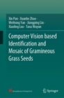 Image for Computer Vision Based Identification and Mosaic of Gramineous Grass Seeds