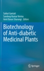 Image for Biotechnology of Anti-diabetic Medicinal Plants