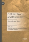 Image for Cultural Roads and Itineraries