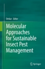 Image for Molecular Approaches for Sustainable Insect Pest Management