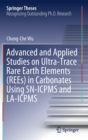 Image for Advanced and applied studies on ultra-trace rare earth elements (REEs) in carbonates using SN-ICPMS and LA-ICPMS