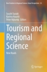 Image for Tourism and Regional Science : New Roads