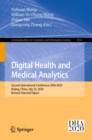Image for Digital Health and Medical Analytics: Second International Conference, DHA 2020, Beijing, China, July 25, 2020, Revised Selected Papers