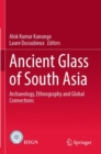 Image for Ancient Glass of South Asia