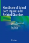 Image for Handbook of Spinal Cord Injuries and Related Disorders