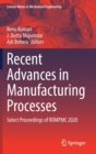 Image for Recent Advances in Manufacturing Processes