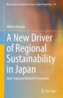 Image for New Driver of Regional Sustainability in Japan: Inter-Regional Network Economies