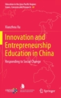 Image for Innovation and Entrepreneurship Education in China : Responding to Social Change