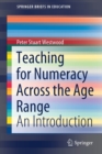 Image for Teaching for Numeracy Across the Age Range
