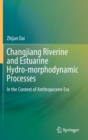 Image for Changjiang Riverine and Estuarine Hydro-morphodynamic Processes