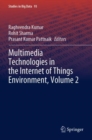 Image for Multimedia technologies in the internet of things environmentVolume 2