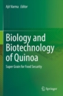 Image for Biology and Biotechnology of Quinoa
