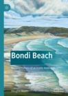 Image for Bondi Beach: representations of an iconic Australian