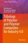 Image for Tribology of Polymer and Polymer Composites for Industry 4.0