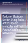 Image for Design of electronic devices using redox-active organic molecules and their porous coordination networks