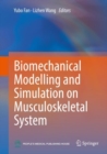Image for Biomechanical Modelling and Simulation on Musculoskeletal System