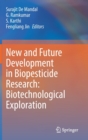 Image for New and future development in biopesticide research  : biotechnological exploration