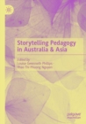 Image for Storytelling Pedagogy in Australia &amp; Asia