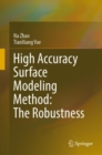 Image for High Accuracy Surface Modeling Method: The Robustness
