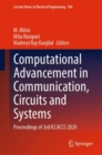 Image for Computational Advancement in Communication, Circuits and Systems: Proceedings of 3rd ICCACCS 2020