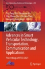 Image for Advances in Smart Vehicular Technology, Transportation, Communication and Applications: Proceedings of VTCA 2021 : 250