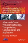 Image for Advances in smart vehicular technology, transportation, communication and applications  : proceedings of VTCA 2021