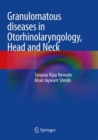 Image for Granulomatous diseases in otorhinolaryngology, head and neck