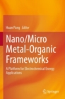 Image for Nano/Micro Metal-Organic Frameworks