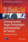 Image for Communication, Smart Technologies and Innovation for Society : Proceedings of CITIS 2021