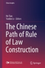 Image for Chinese Path of Rule of Law Construction