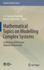 Image for Mathematical Topics on Modelling Complex Systems
