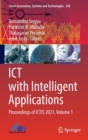 Image for ICT with Intelligent Applications : Proceedings of ICTIS 2021, Volume 1