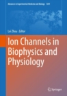 Image for Ion channels in biophysics and physiology