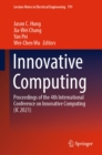 Image for Innovative Computing: Proceedings of the 4th International Conference on Innovative Computing (IC 2021)