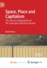 Image for Space, Place and Capitalism