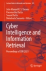 Image for Cyber Intelligence and Information Retrieval: Proceedings of CIIR 2021