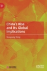 Image for China’s Rise and Its Global Implications