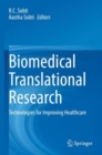 Image for Biomedical translational researchVolume 1,: Technologies for improving healthcare