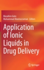 Image for Application of Ionic Liquids in Drug Delivery
