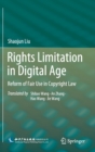 Image for Rights Limitation in Digital Age : Reform of Fair Use in Copyright Law