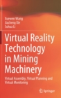 Image for Virtual Reality Technology in Mining Machinery