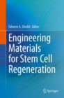 Image for Engineering Materials for Stem Cell Regeneration