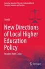 Image for New directions of local higher education policy  : insights from China